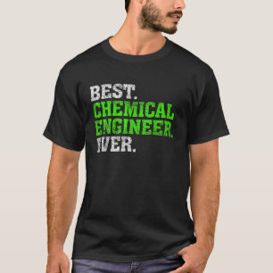 Bester Chemieingenieur je Chemieingenieurwissensch T-Shirt