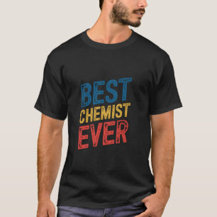 Bester Chemiker überhaupt Ehefrau Ehemann Kollege T-Shirt