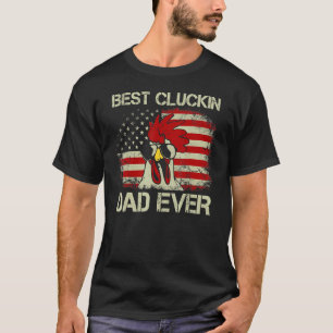 Bester Cluckin-Vater Aller Amerikanische Flagge Hü T-Shirt