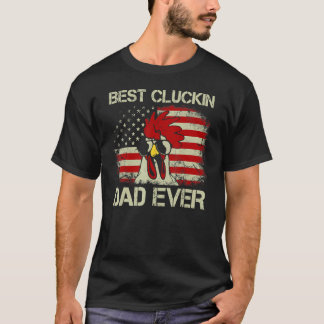 Bester Cluckin-Vater Aller Amerikanische Flagge Hü T-Shirt