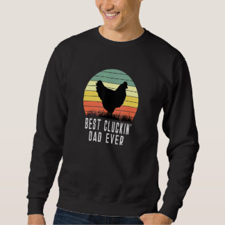 Bester Cluckin Vater je Hühnchen Daddy Vater Fathe Sweatshirt