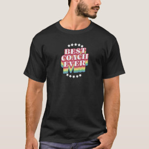Bester Coach Aller Zeiten Für Lehrer Männer Frauen T-Shirt