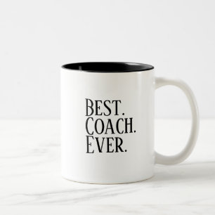 Bester. Coach. Aller Zeiten. - Wertschätzungs-Gesc Zweifarbige Tasse