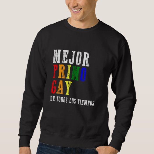 Bester Cousin Gay aller Zeiten LGBT Q Pride LGBT Sweatshirt (Vorderseite)