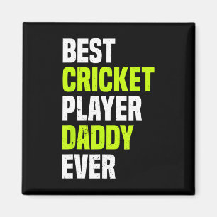 Bester Cricket-Spieler Daddy jemals - Cricket Dadd Magnet