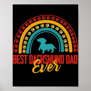 Bester Dachshund-Vater aller Zeiten Regenbogen-Dac Poster