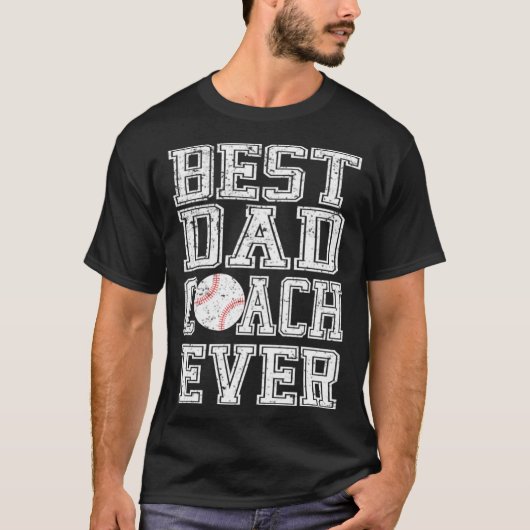 Bester Dad Coach Ever Baseball Vatertag T-Shirt (Vorderseite)