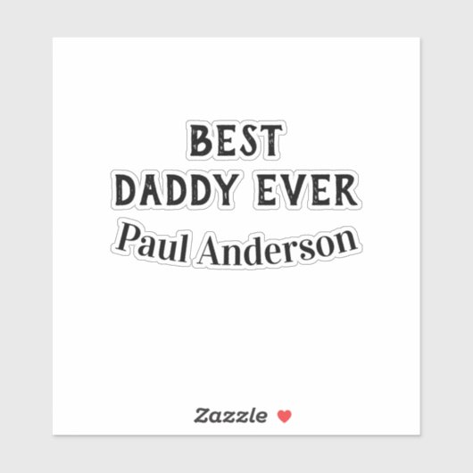 Bester Daddy jemals Name fettgedruckter Buchstabe Aufkleber (Blatt)