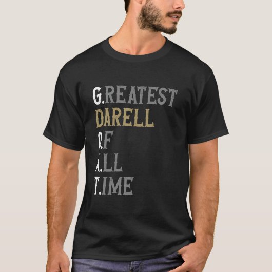 Bester Darell aller Zeiten GOAT Darell T-Shirt (Vorderseite)