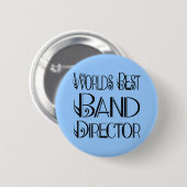 Bester das Band-Direktor Button der Welt (Vorne & Hinten)