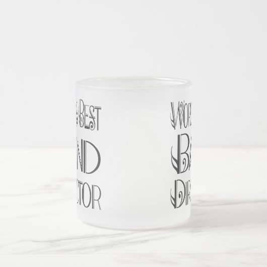 Bester das Band-Direktor Mug der Welt Mattglastasse (Mittel)