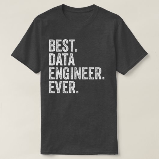 Bester Data Engineer Aller Zeiten T-Shirt (Design vorne)
