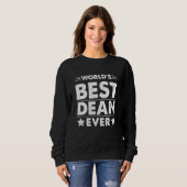 Bester Dekan der Welt überhaupt Sweatshirt (Vorne ganz)