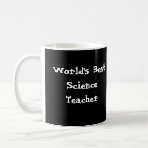 , Bester die Wissenschafts-Lehrer der Welt Kaffeetasse