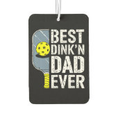 Bester Dink'N Dad Ever Pickleball Autolufterfrischer (Rückseite)