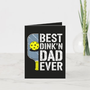 Bester Dink'N Dad Ever Pickleball Feiertagskarte