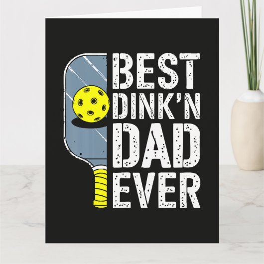 Bester Dink'N Dad Ever Pickleball Karte (Vorderseite)