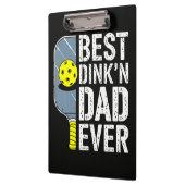 Bester Dink'N Dad Ever Pickleball Klemmbrett (Links)