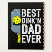 Bester Dink'N Dad Ever Pickleball Planer (Rückseite)