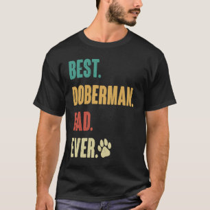 Bester Dobermann-Vater Dobermann-Hund T-Shirt