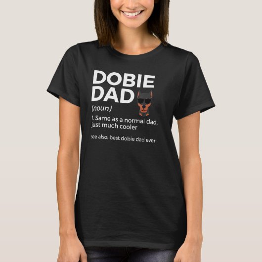 Bester Dobermann Vater je Definition Funny Doberma T-Shirt (Vorderseite)