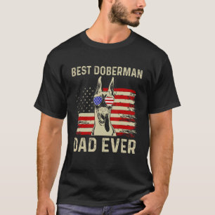 Bester Dobermann-Vater überhaupt Fathers Day Ameri T-Shirt