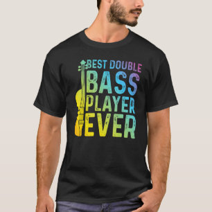Bester Double Bass Player je Double Bass Contrab T-Shirt