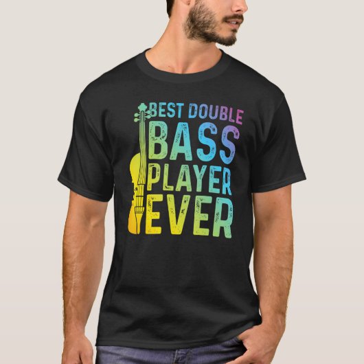 Bester Double Bass Player je Double Bass Contrab T-Shirt (Vorderseite)