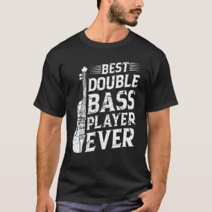 Bester Double Bass Player je Double Bassist T-Shirt