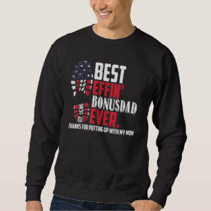 Bester Effekt-Bonus-Vater je 1 Sweatshirt