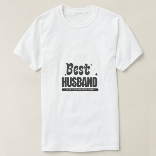BESTER EHEMANN in einer Nebenrolle- T-Shirt (Design vorne)