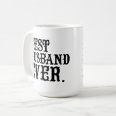 Bester Ehemann überhaupt Kaffeetasse (Vorderseite Links)