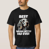 Bester englischer Setter-Vater je T-Shirt (Vorderseite)