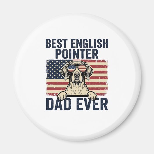 Bester English-Pointer-Vater jemals Patriotischer Magnet (Vorne)