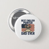 Bester English-Pointer-Vater überhaupt Patriotisch Button (Vorne & Hinten)