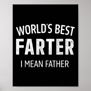 Bester Farter Gemeiner Vater Vater für Väter Gebur Poster