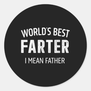 Bester Farter Gemeiner Vater Vater für Väter Gebur Runder Aufkleber