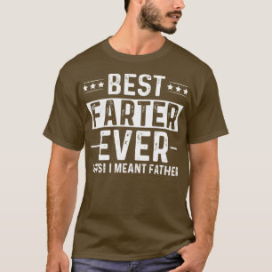Bester Farter je Oops ich meinen Vater T-Shirt
