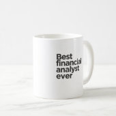 Bester Finanzanalyst Aller Zeiten Kaffeetasse (VorderseiteRechts)