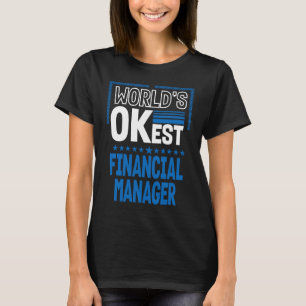 Bester Finanzmanager der Welt Finanzbeamter Hu T-Shirt