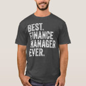 Bester Finanzmanager je T-Shirt (Vorderseite)