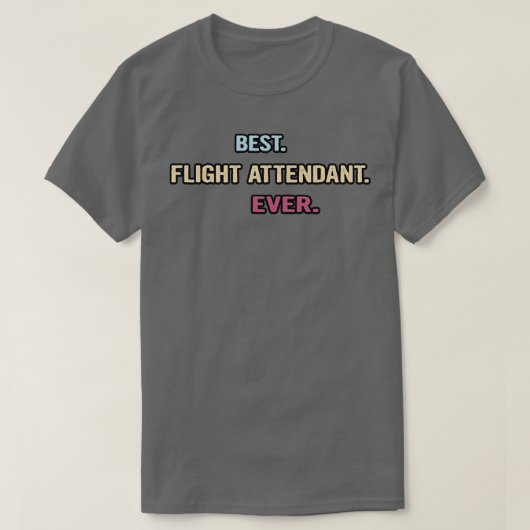 Bester Flug Attendant jemals ein schönes Geschenk T-Shirt (Design vorne)