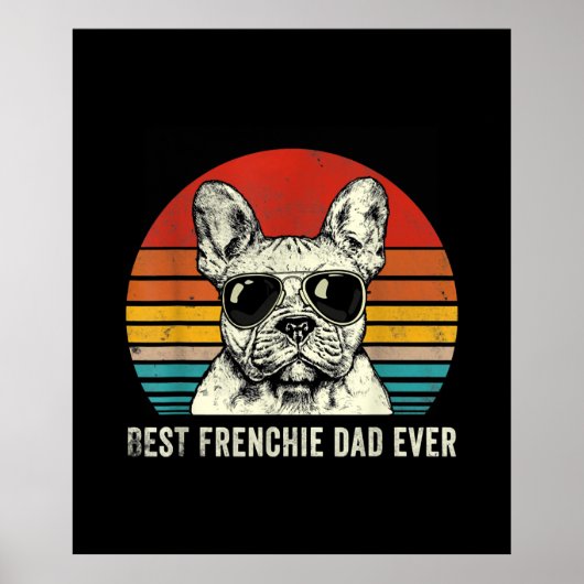 Bester französischer Vater Ever Funny French Bulld Poster (Vorne)