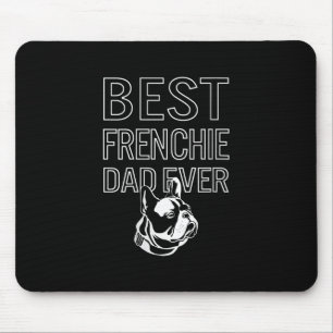 Bester französischer Vater je Daddy French Bulldog Mousepad