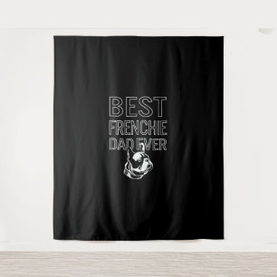 Bester französischer Vater je Daddy French Bulldog Wandteppich