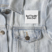 Bester Freakin Boss je Button (Beispiel)