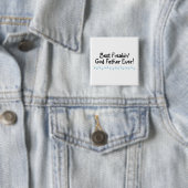 Bester Freakin Gott-Vater überhaupt Button (Beispiel)