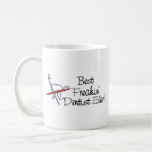 Bester Freakin Zahnarzt überhaupt Kaffeetasse (Links)