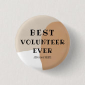 Bester Freiwilliger je großartige Freiwillige Dank Button (Vorderseite)