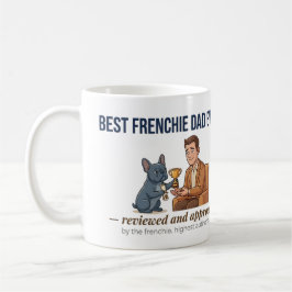 Bester Frenchie-Vater Aller Zeiten Lustiger Hund-V Kaffeetasse